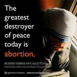 Blessed Teresa of Calcutta on abortion