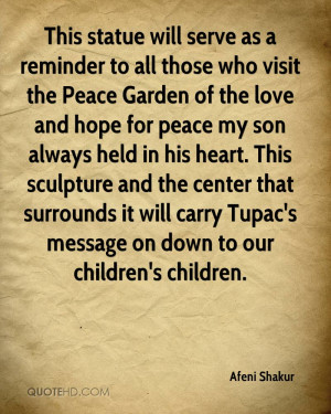 as a reminder to all those who visit the Peace Garden of the love ...