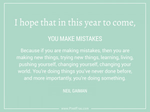Motivation Monday – Neil Gaiman Quote