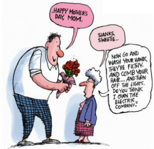 Funny Mother's Day Cartoon about Moms being Moms