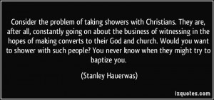 More Stanley Hauerwas Quotes