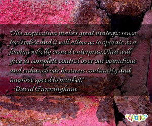 The acquisition makes great strategic sense for