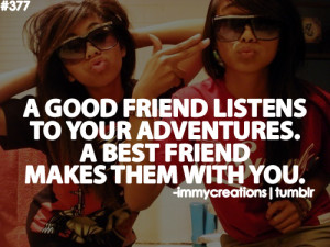 crazy best friend quotes tumblr rhythm of love micy tumblr crazy best ...