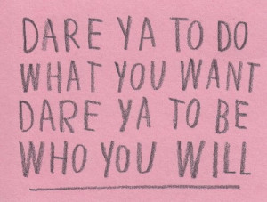 double dare you. #quote