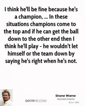 Champion Quotes In these situations champions