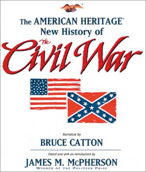 Start by marking “The American Heritage New History of the Civil War ...