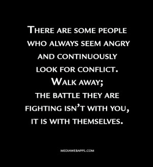 There are some people who always seem angry and continuously look for ...