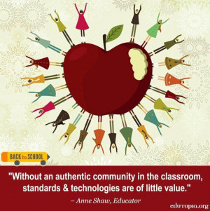 Classroom community quote via www.Edutopia.org