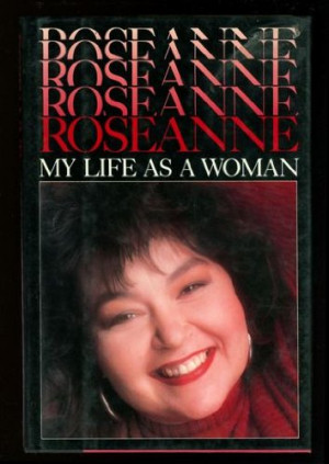 Quotes Temple Roseanne Barr Quotes