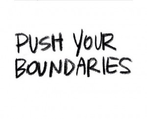 Push your boundaries