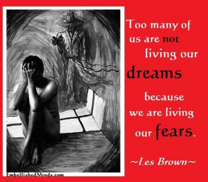 Les brown quotes life quotes fear