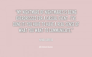 quote-Nina-Garcia-my-nightmare-of-nightmares-is-being-overdressed ...