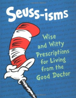 Seuss-isms for Success (Life Favors)