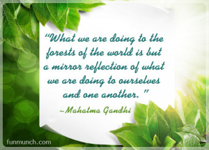 : [url=http://www.imagesbuddy.com/mahatma-quote-about-environment ...
