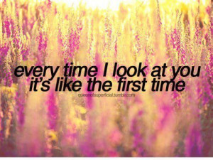 Every Time I Look at You