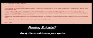 Feeling Suicidal? The World is Your Oyster