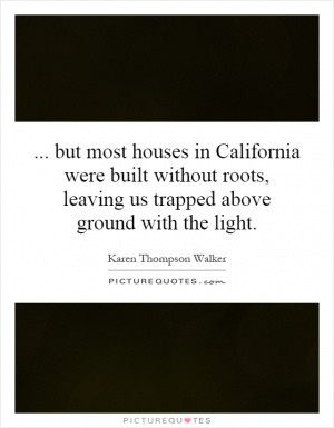 See All Karen Thompson Walker Quotes