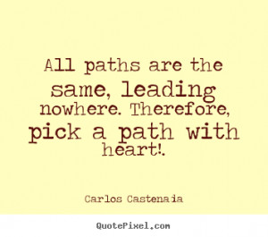 Paths Quotes. QuotesGram