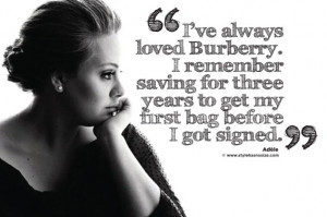 Burberry and Adele would be a great collaboration