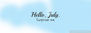 Hello July