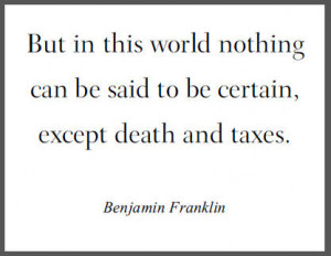 Death And Taxes quote #1