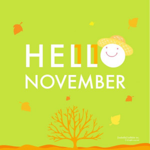 Hello November. #design #bulbble #bulbbleinc #bulbbles #quote # ...