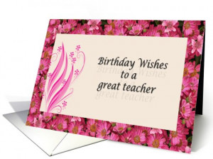 ... Pictures for a special teacher birthday greeting cards pictures
