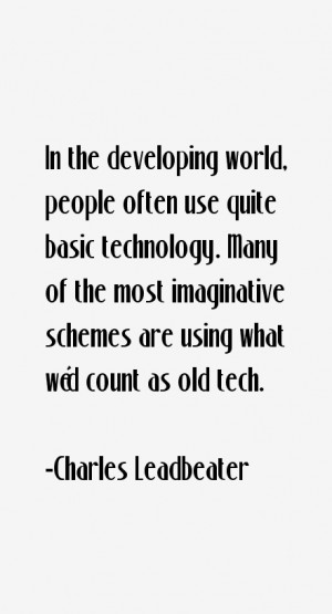 Return To All Charles Leadbeater Quotes