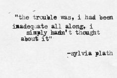 Sylvia Plath was an amazing author. Wish she had wrote more than one ...