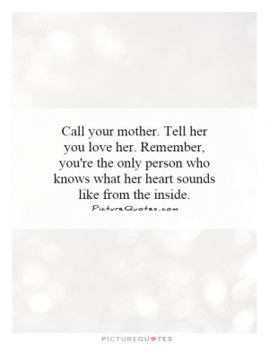 Mother Quotes Heart Quotes