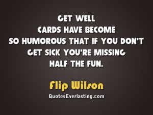 Get-well-cards-have-become-so-humorous-that-if-you-dont-get-sick-youre ...