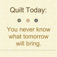 ... quilt today crafts today quilt quotes bloggers freebies create clipart