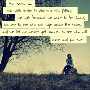 sometimes i just want to disappear and see if anyone would miss me