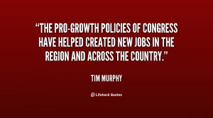 The pro-growth policies of Congress have helped created new jobs in ...