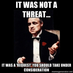 Meme #Threat #Request #Godfather