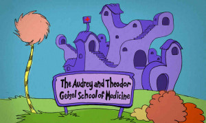 ... for Dartmouth's school of medicine (with apologies to Dr. Seuss
