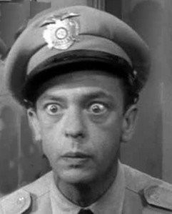 ... Barney Fife (sidekick to Sheriff Andy Taylor, The Andy Griffith Show