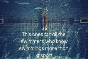 Sayings Swimming Quotes. QuotesGram