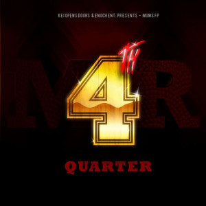 Mums FP – Mr. 4th Quarter EP
