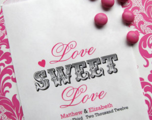 Wedding Candy Bags, Love Sweet Love, Favor bags, Candy Buffet, Wedding ...