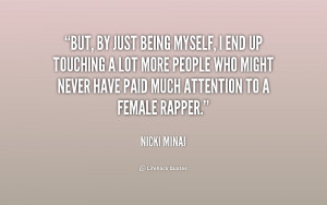 File Name : quote-Nicki-Minaj-but-by-just-being-myself-i-end-237284_1 ...