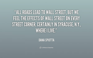 Street, but we feel the effects of Wall Street on every street corner ...