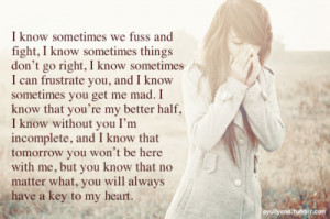 text photography fight fuss right mad better half love quotes love sad ...