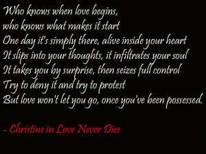 ... Quotes, Lyrics Quotes, Love Never Dies Musical Quotes, Music Quotes