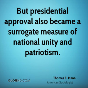 But presidential approval also became a surrogate measure of national ...