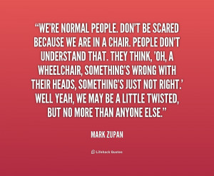 Normal Person Quotes