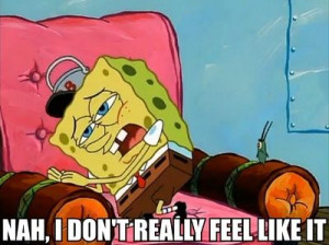 You have an assignment due tomorrow you should probably start working ...