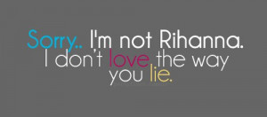 Eminem Love The Way You Lie Quote Rihanna Image