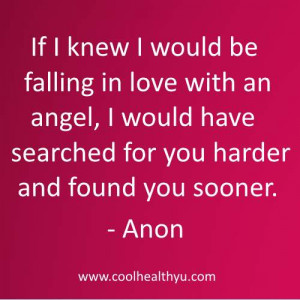 cute love quotes for him by Anon images- If I knew I would be falling ...