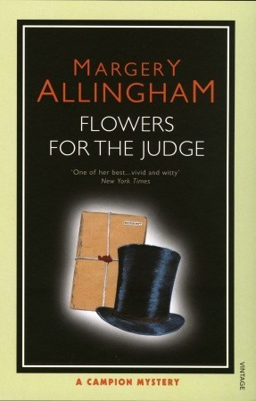 Start by marking “Flowers for the Judge (Albert Campion Mystery #7 ...
